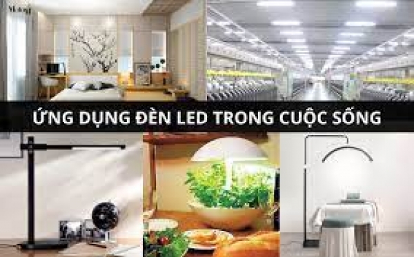 Ứng dụng của đèn led trong các lĩnh vực của cuộc sống